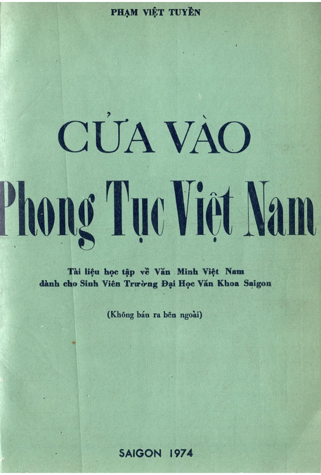 Cửa vào phong tục Việt Nam - 1974 (Tài liệu học tập Văn Minh Việt Nam - Không bán ra bên ngoài)